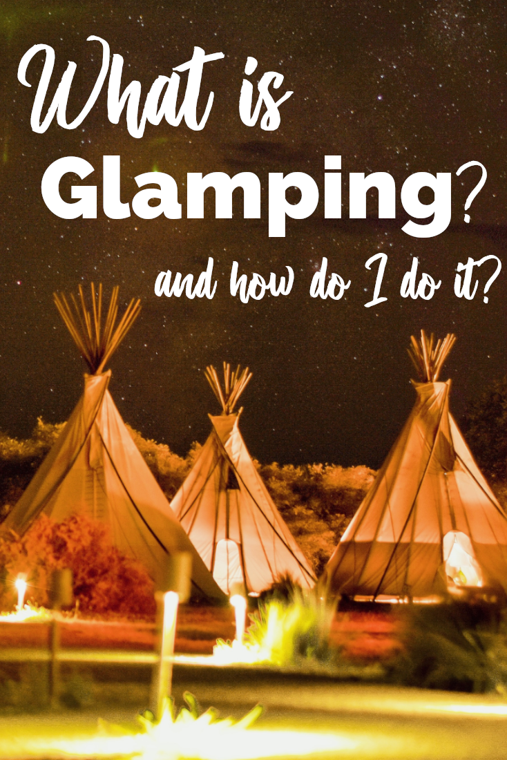 Places to go Glamping